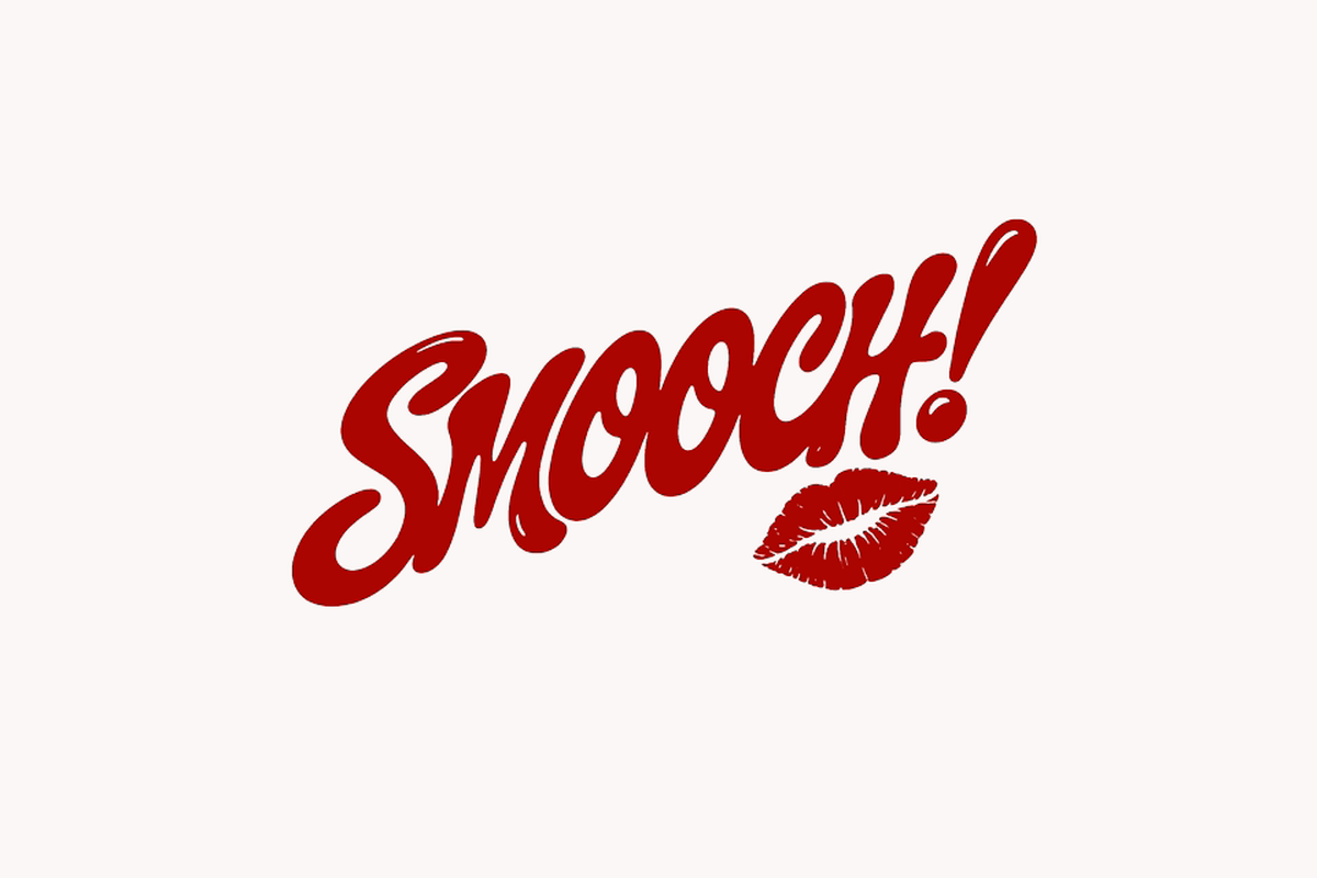 SMOOCH!